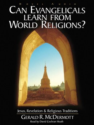 cover image of Can Evangelicals Learn From World Religions?